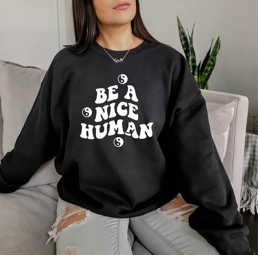 Be a Nice Human